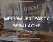 Winterberger Weißwurstparty beim Lache